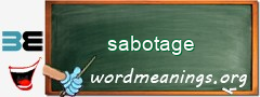 WordMeaning blackboard for sabotage